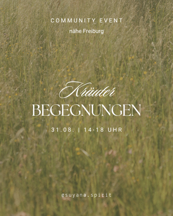 Suyana Community Event: Kräuterbegegnungen mit Johanna